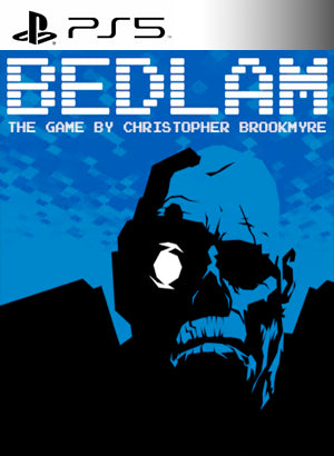 Bedlam The Game by Christopher Brookmyre PS5
