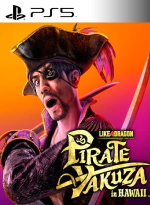 Like a Dragon Pirate Yakuza in Hawaii PS5