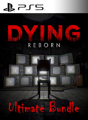 DYING Reborn Ultimate Bundle PS5