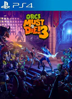 Orcs Must Die 3 Primaria PS4 - Chilejuegosdigitales