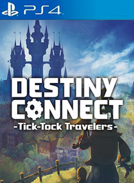 Destiny Connect Tick Tock Travelers PS4