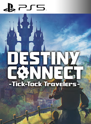 Destiny Connect Tick Tock Travelers PS5