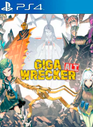 GIGA WRECKER ALT PS4