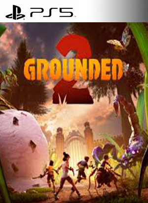 Grounded 2 PS5