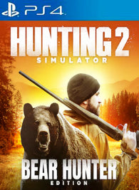 Hunting Simulator 2 Bear Hunter Edition PS4