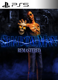 Shadow Man Remastered PS5