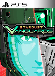 Stardust Vanguards PS5