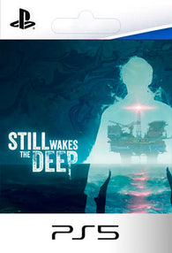 Still Wakes the Deep PS5