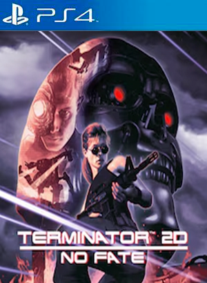 Terminator 2D NO FATE PS4