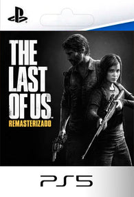 The Last Of Us Remastered PS5