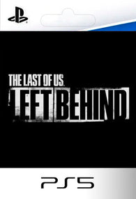 The Last of Us Left Behind PS5