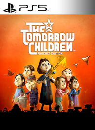The Tomorrow Children Phoenix Edition PS5