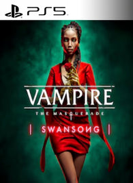 Vampire The Masquerade Swansong PS5 (Version PS4)