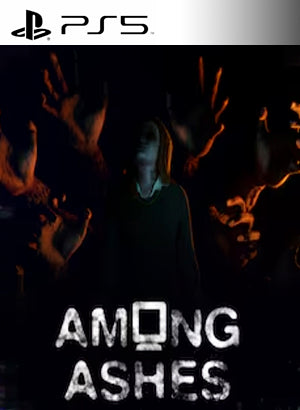 Among Ashes PS5