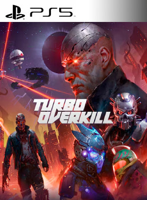 Turbo Overkill PS5