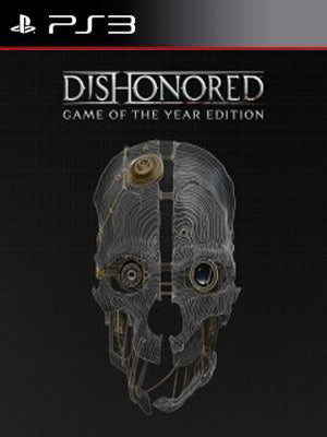 Dishonored Game of the Year Edition PS3 - Chilejuegosdigitales