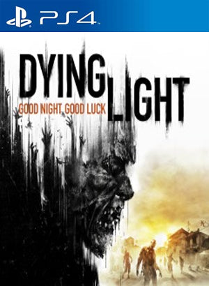 Dying Light Primaria PS4 - Chilejuegosdigitales