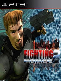 Fighting Force 2 PS3 - Chilejuegosdigitales