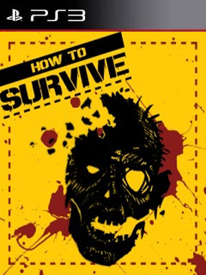 How to Survive PS3 - Chilejuegosdigitales