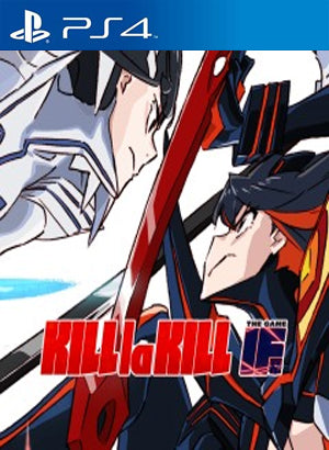 Kill La Kill IF Primaria PS4 - Chilejuegosdigitales