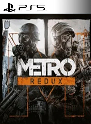 Metro Redux Primaria PS5 - Chilejuegosdigitales