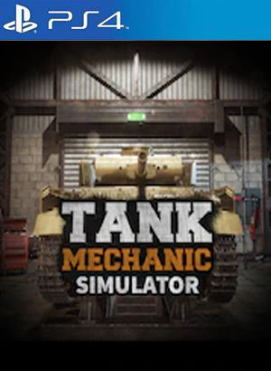 Tank Mechanic Simulator Primaria PS4 - Chilejuegosdigitales